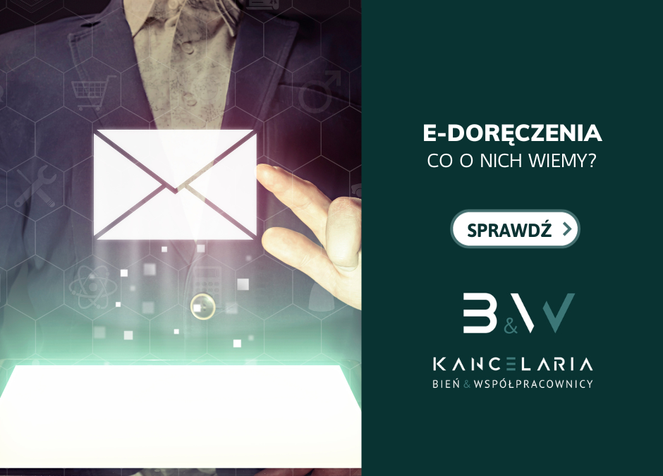 E-doręczenia. Co o nich wiemy?